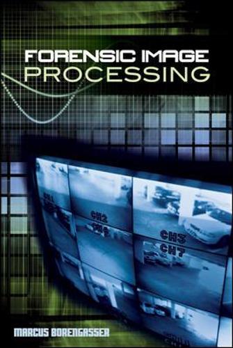 Forensic Image Processing (Hardback)