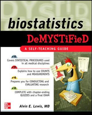 Biostatistics DeMYSTiFied - Demystified (Paperback)
