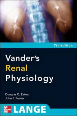 Vander's Renal Physiology - Lange Physiology Series (Paperback)