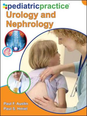 Pediatric Practice Urology and Nephrology (Hardback)