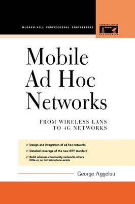 Mobile Ad Hoc Networks (Paperback)