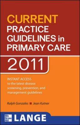 CURRENT Practice Guidelines in Primary Care 2012 - Lange Current Series (Paperback)