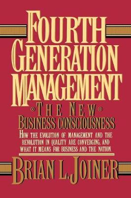 Fourth Generation Management (Paperback)