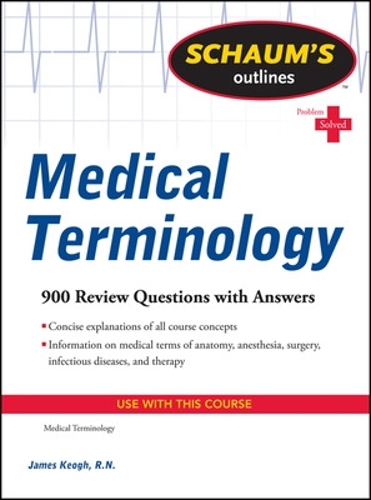 Schaum's Outline of Medical Terminology (Paperback)