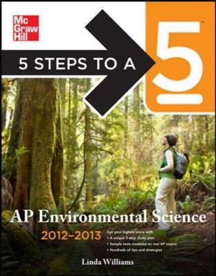 5 Steps to a 5 AP Environmental Science 2012-2013 - 5 Steps to a 5 on the Advanced Placement Examinations (Paperback)