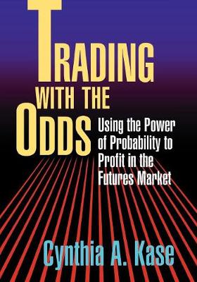 Trading with the Odds (Paperback)