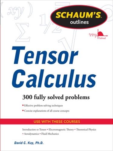 Schaums Outline of Tensor Calculus (Paperback)