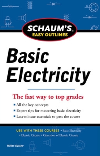Milton Gussow Schaums Easy Outline of Basic Electricity Revised