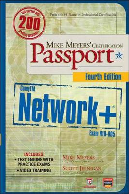 Mike Meyers' CompTIA Network+ Certification Passport (Exam N10-005) - Comptia Authorized