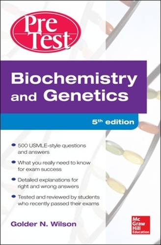 Biochemistry and Genetics Pretest Self-Assessment and Review 5/E - PreTest (Paperback)