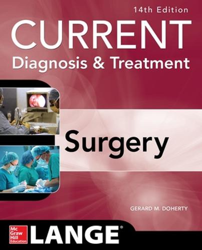 Current Diagnosis and Treatment Surgery 14/E (Paperback)