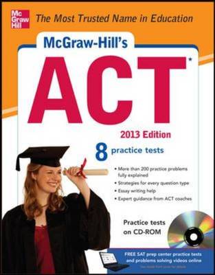 McGraw-Hill's ACT with CD-ROM 2013