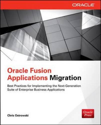 Oracle Fusion Applications Migration (Paperback)