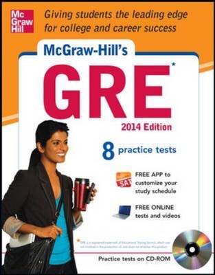 McGraw-Hill's GRE 2014: Strategies + 8 Practice Tests + Test Planner App