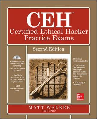 CEH Certified Ethical Hacker Practice Exams - All-in-One Series