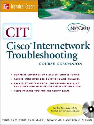 CIT: Cisco Internetworking and Troubleshooting (Book/CD-ROM package) by ...
