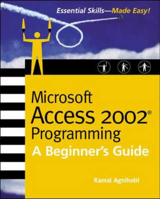 Microsoft Access 2002 Programming: A Beginner's Guide (Paperback)
