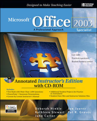 Microsoft Office 2003: Specialist Student Edition - Annotated Instructor's Edition: A Professional Approach