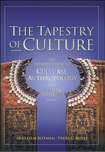 The Tapestry of Culture: An Introduction to Cultural Anthropology (Paperback)