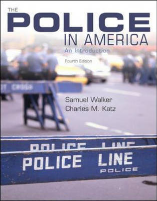 The Police in America: an Introduction (Paperback)