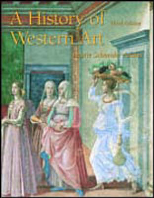 A History of Western Art (Paperback)