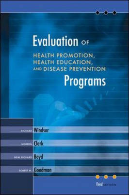 Evaluation of Health Promotion, Health Education and Disease Prevention Programs: With PowerWeb Bind-In Passcard (Hardback)