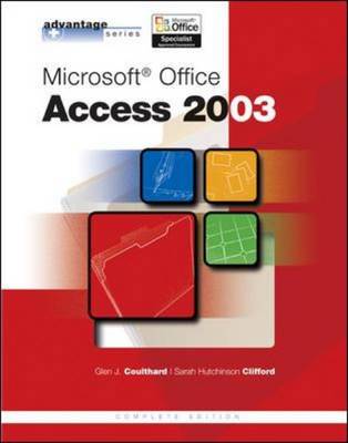 Microsoft Office Access 2003 - Advantage Series (Paperback)