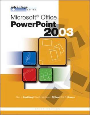 Microsoft Office PowerPoint 2003 - Advantage Series (Spiral bound)