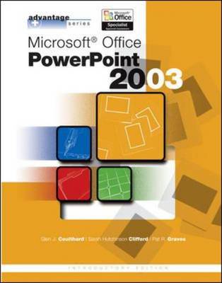 Microsoft Office PowerPoint 2003 - Advantage Series (Spiral bound)