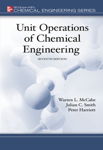 Unit Operations of Chemical Engineering (Hardback)