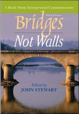 Bridges Not Walls: A Book About Interpersonal Communication (Paperback)