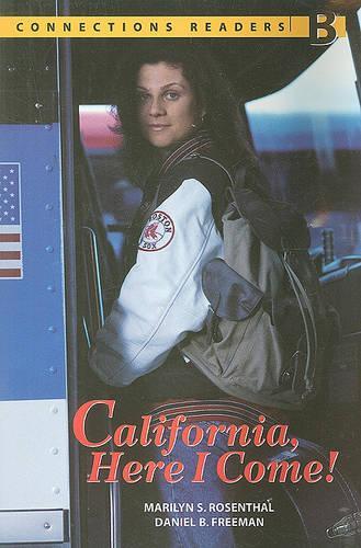 Connect With English: Connections Graded Readers: Level 1: Reader B: California, Here I Come! (Paperback)