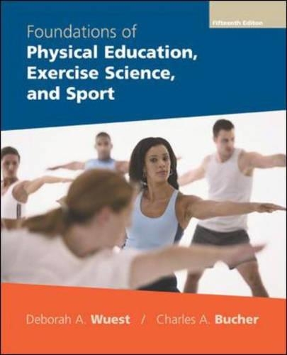 Foundations of Physical Education, Exercise Science and Sport (Hardback)