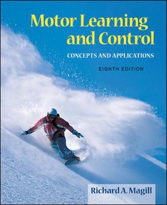 Motor Learning and Control: Concepts and Applications (Hardback)