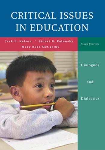 Critical Issues in Education: Dialogues and Dialectics with Powerweb Card (Paperback)