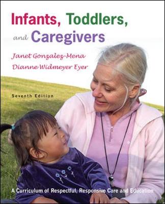 Infants, Toddlers, and Caregivers with the Caregivers Companion (Paperback)
