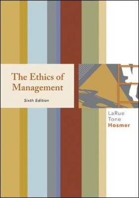The Ethics of Management (Paperback)