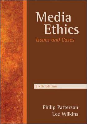 Media Ethics: Issues and Cases (Paperback)