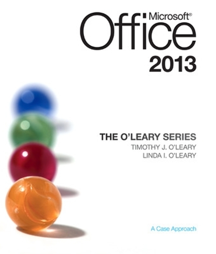 The O'Leary Series: Microsoft Office 2013 (Spiral bound)