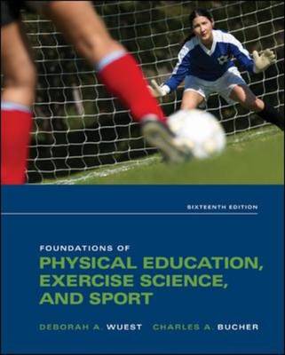 Foundations of Physical Education, Exercise Science, and Sport (Hardback)