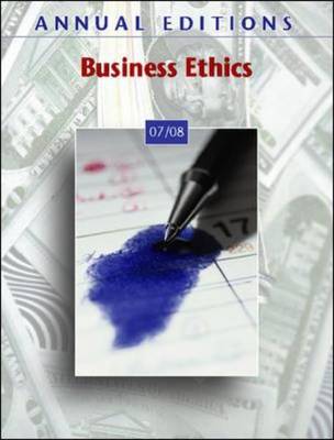 Business Ethics 07/08 2007-2008 - Annual Editions (Paperback)