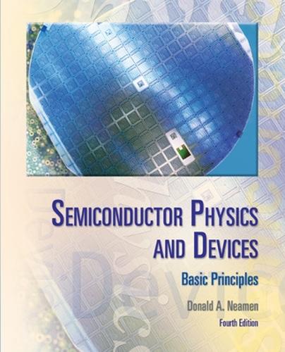 Semiconductor Physics And Devices (Hardback)