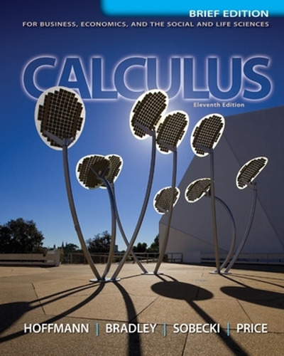 Calculus for Business, Economics, and the Social and Life Sciences, Brief Version, Media Update (Hardback)