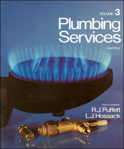 Plumbing Services: Gasfitting, Mechanical Services and Air-Conditioning Vol 3: Gasfitting (Paperback)