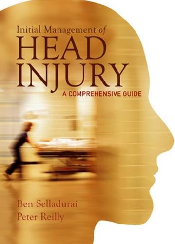 Initial Management of Head Injury (Hardback)