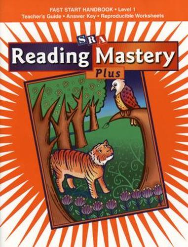 Reading Mastery 1 2002 Plus Edition, Fast Start Handbook - READING MASTERY SIGNATURE SERIES (Paperback)