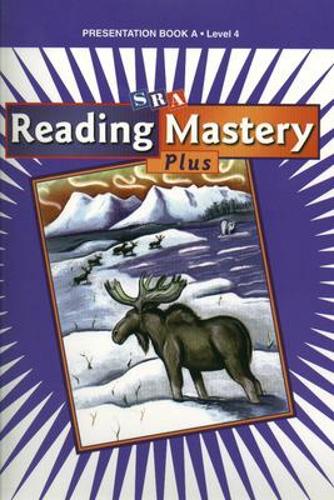 Reading Mastery 4 2001 Plus Edition, Presentation Book A - READING MASTERY LEVEL IV (Hardback)