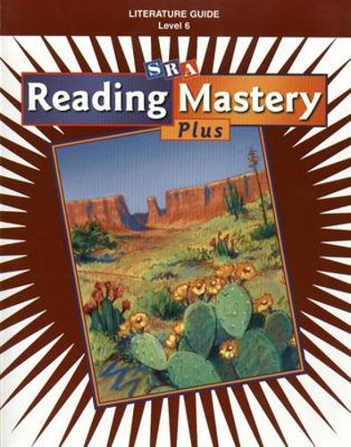Reading Mastery Plus Grade 6, Literature Guide - READING MASTERY LEVEL VI