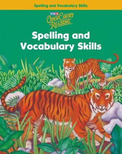 Open Court Reading, Spelling and Vocabulary Skills Workbook, Grade 2 - IMAGINE IT (Paperback)