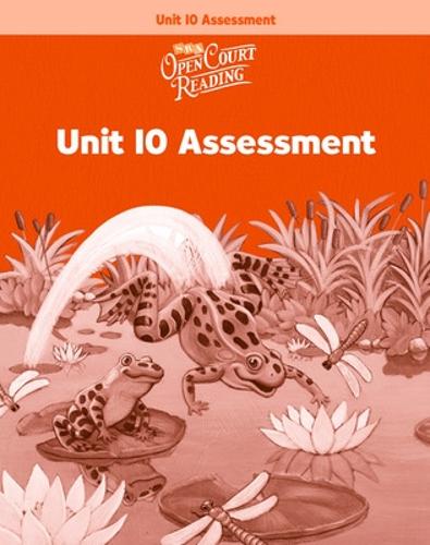 OPEN COURT READING - UNIT 10 ASSESSMENT WORKBOOK LEVEL 1 - IMAGINE IT (Paperback)